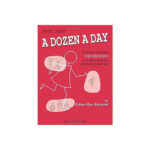 BURNAUM A DOZEN A DAY  BOOK THREE