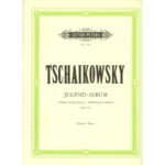 TCHAIKOVSKY ALBUM JUGEND OPUS 39